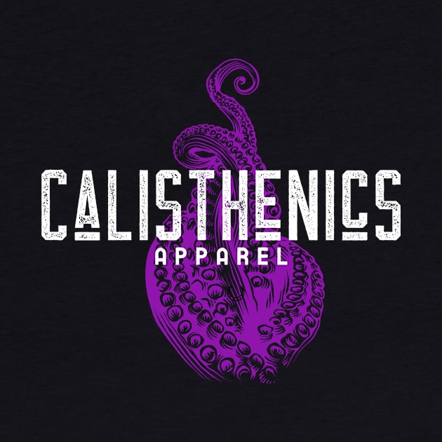 CALISTHENICS - purple octopus graphic by Thom ^_^